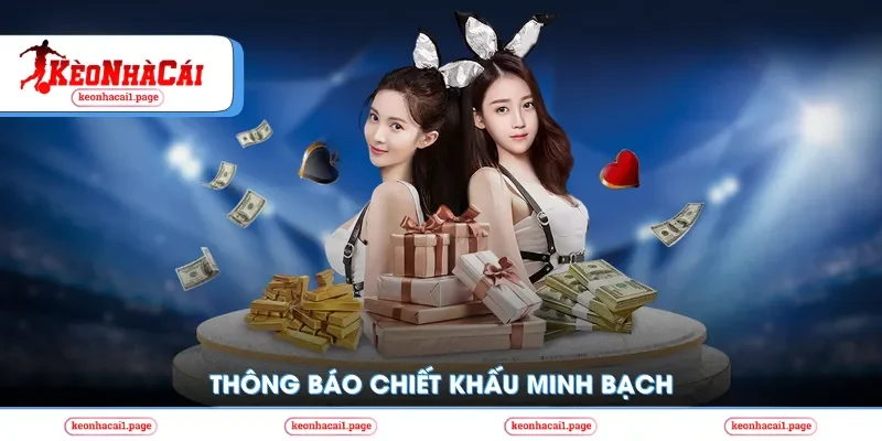 Thông báo chiết khấu minh bạch